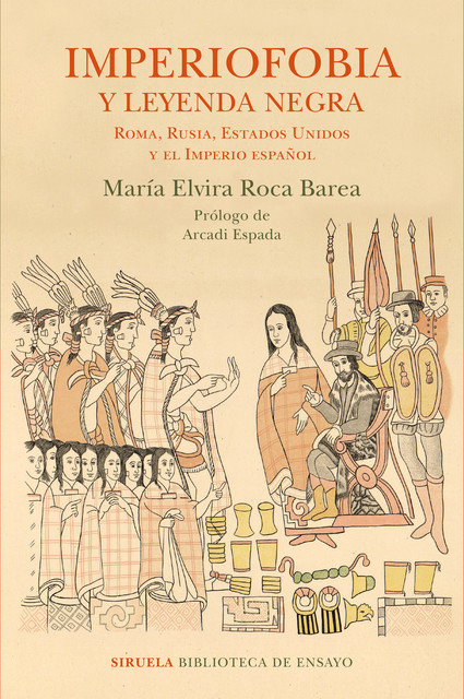 Imperiofobia y la leyenda negra, María Elvira Roca Barea