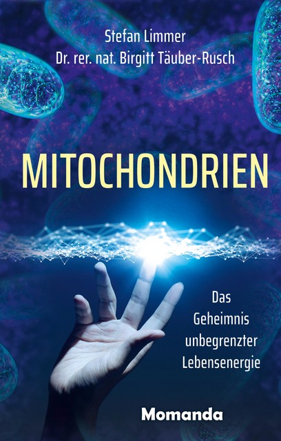 Mitochondrien, Birgitt Täuber-Rusch, Stefan Limmer