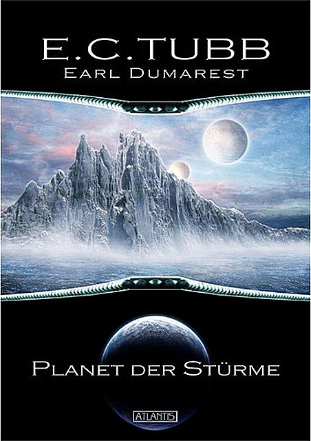 Earl Dumarest 1: Planet der Stürme, E. . C. Tubb