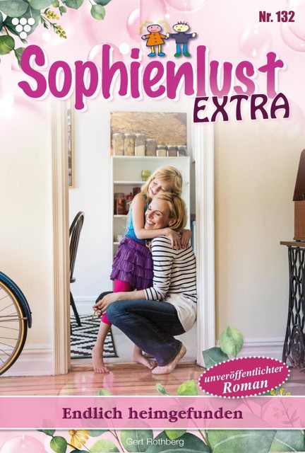 Sophienlust Extra 132 – Familienroman, Gert Rothberg