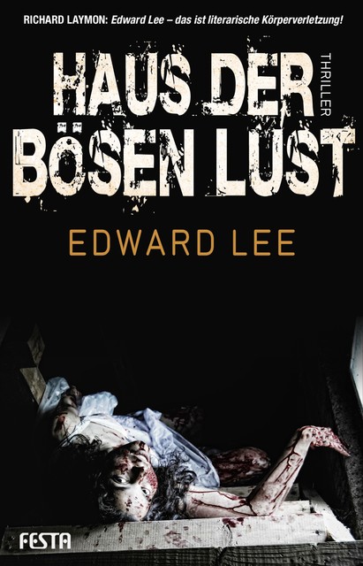 Haus der bösen Lust, Edward Lee