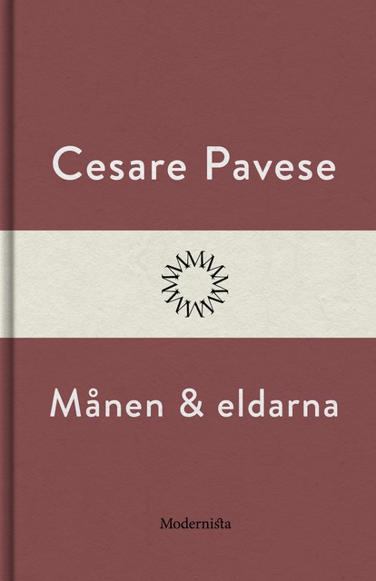 Månen och eldarna, Cesare Pavese