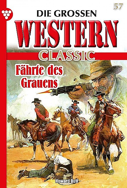 Die großen Western Classic 57 – Western, Howard Duff