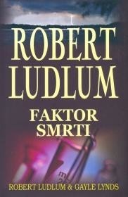 Faktor smrti, Robert Ludlum