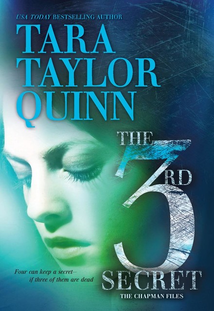 The 3rd Secret, Tara Taylor Quinn