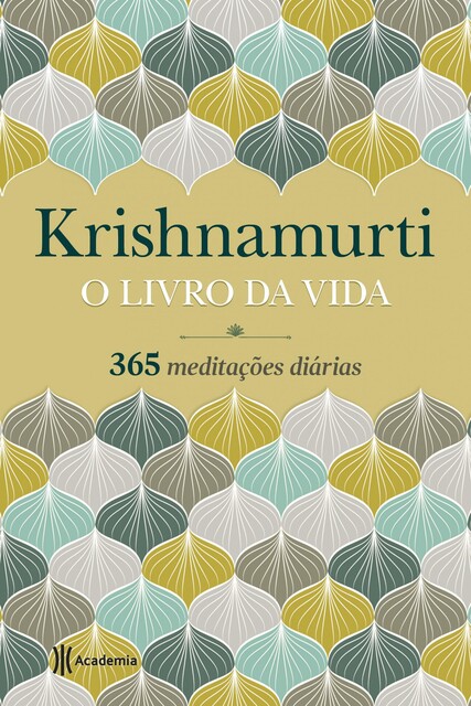 O livro da vida, Jiddu Krishnamurti