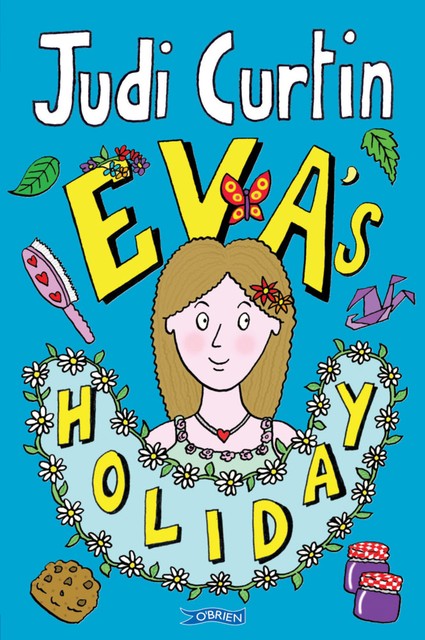 Eva's Holiday, Judi Curtin