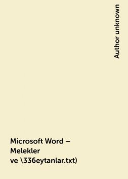 Microsoft Word – Melekler ve \336eytanlar.txt), 