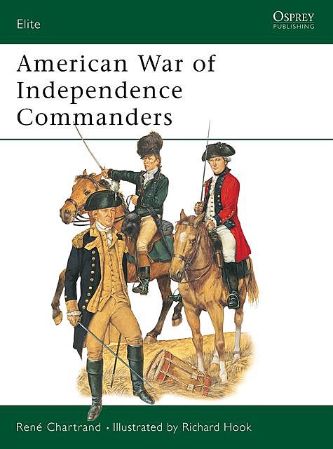 American War of Independence Commanders, René Chartrand