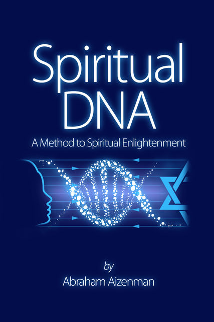 Spiritual DNA, Abraham Aizenman