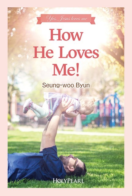 How He Loves Me, Seung-woo Byun