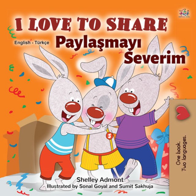 I Love to Share Paylaşmayı Severim, KidKiddos Books, Shelley Admont