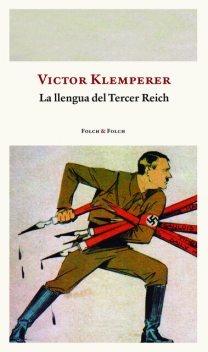 La llengua del Tercer Reich, Viktor Klemperer