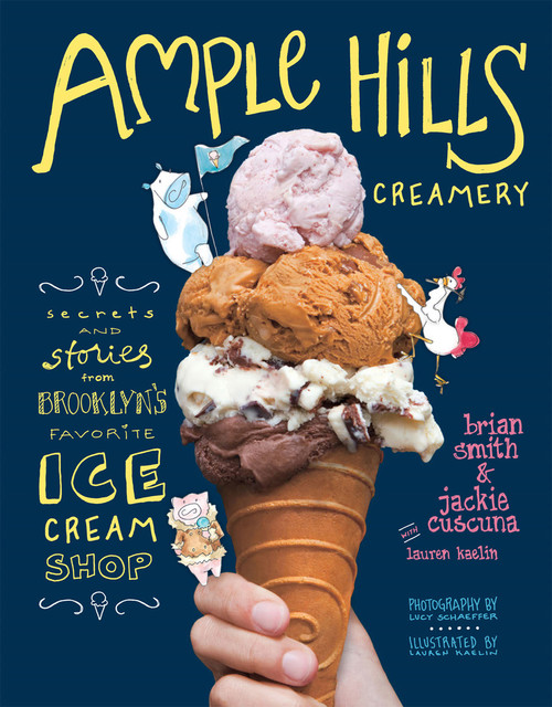 Ample Hills Creamery, Brian Smith, Jackie Cuscuna