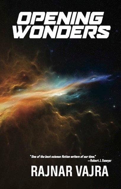 Opening Wonders, Rajnar Vajra