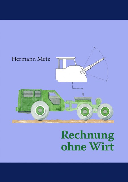 Rechnung ohne Wirt, Hermann Metz