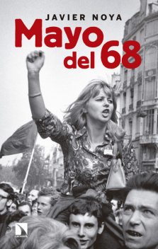 Mayo del 68, Javier Noya