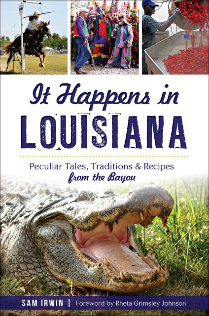 It Happens in Louisiana, Sam Irwin