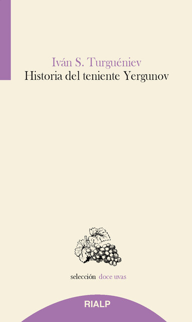 Historia del teniente Yergunov, Iván Turgueniev