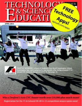 Technology and Science In Education Magazine: April 2014, Clive W.Humphris
