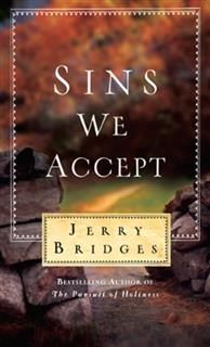 Sins We Accept, Jerry Bridges