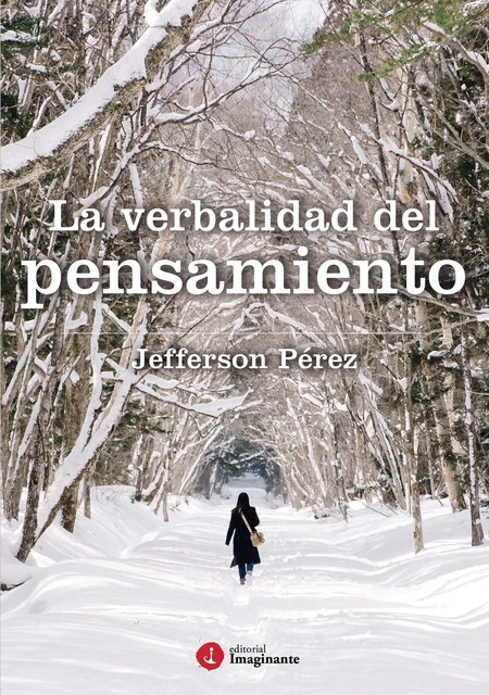 La verbalidad del pensamiento, Jefferson Pérez