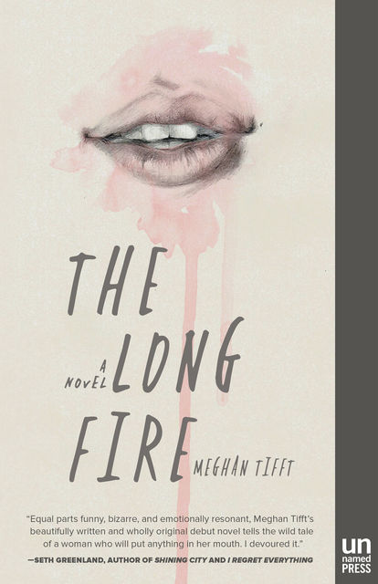 The Long Fire, Meghan Tifft