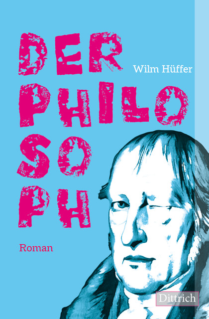 Der Philosoph, Wilm Hüffer
