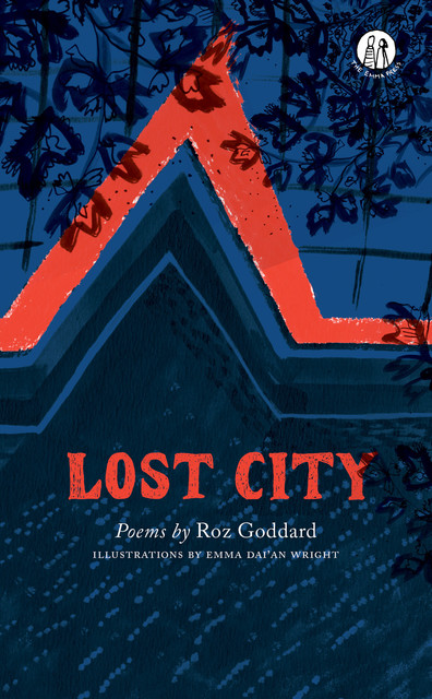 Lost City, Roz Goddard