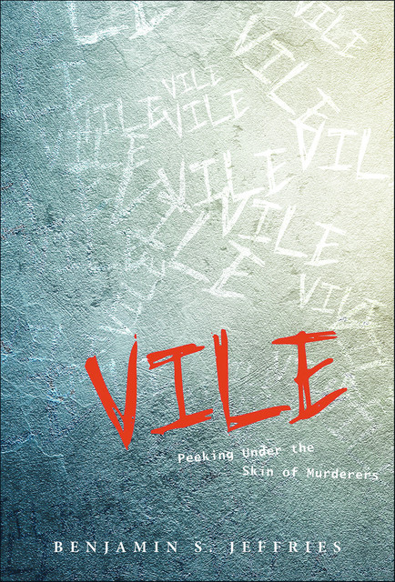 Vile, Benjamin S. Jeffries