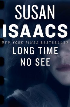 Long Time No See, Susan Isaacs
