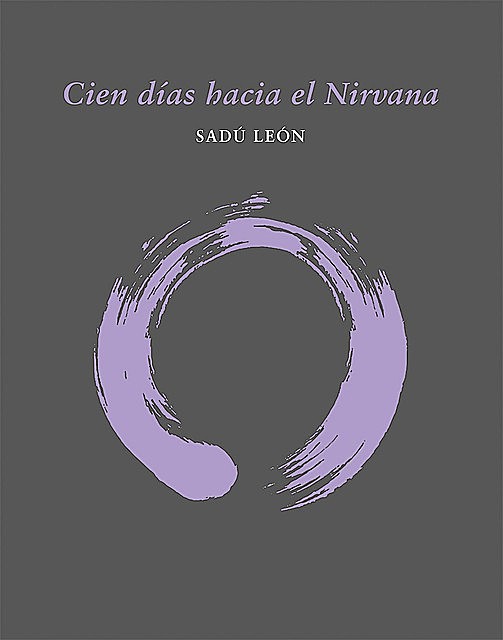 Cien días hacia el Nirvana, Sadú León
