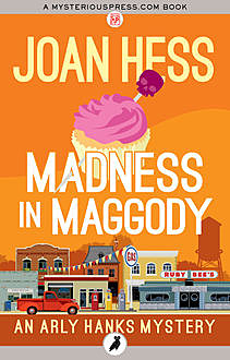 Madness In Maggody, Joan Hess