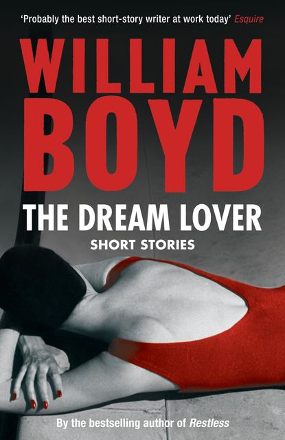 The Dream Lover, William Boyd