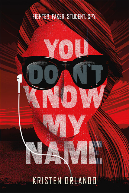 You Don't Know My Name, Kristen Orlando