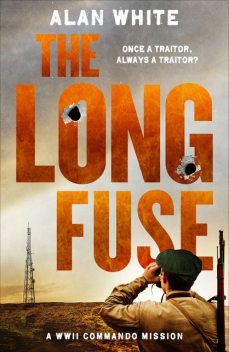 The Long Fuse, Alan “Chip” White