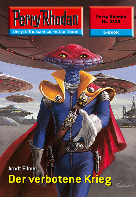 Perry Rhodan 2325: Der verbotene Krieg, Arndt Ellmer