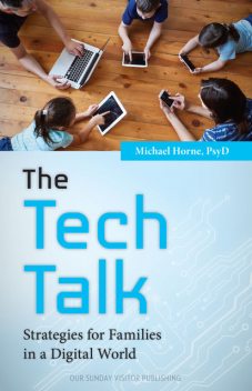 The Tech Talk, PsyD, Michael Horne