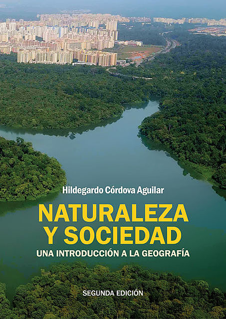 Naturaleza y sociedad, Hildegardo Córdova
