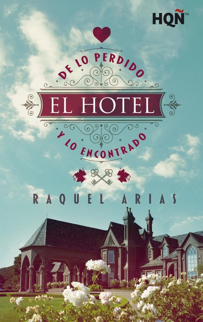 El hotel de lo perdido y lo encontrado, Raquel Arias