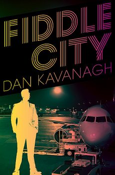 Fiddle City, Dan Kavanagh