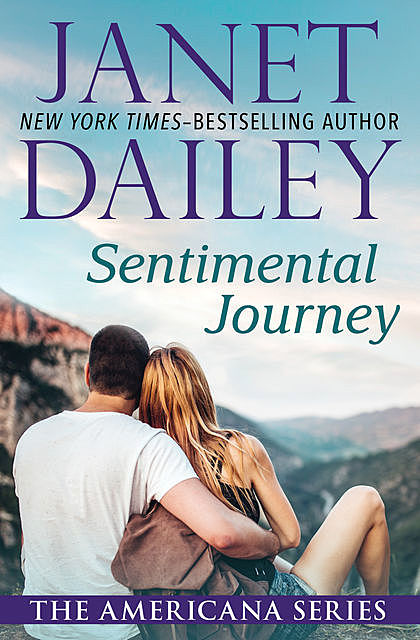 Sentimental Journey, Janet Dailey