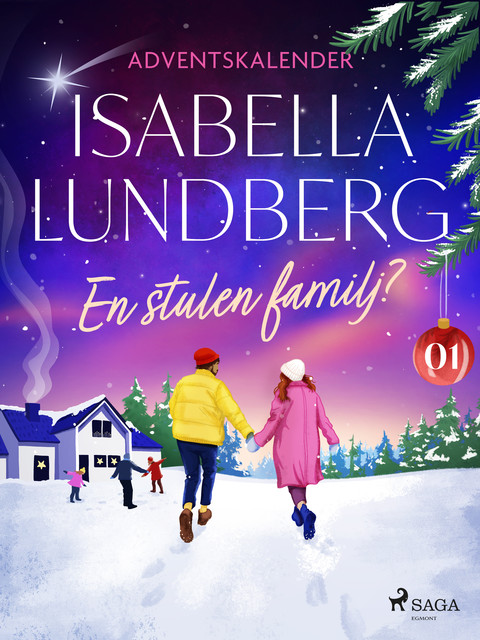 En stulen familj? – Första advent, Isabella Lundberg