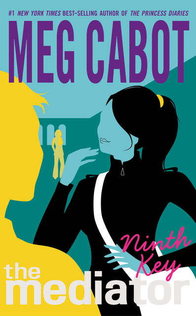 The Mediator #2: Ninth Key, Meg Cabot