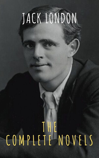 Complete Novels, Jack London