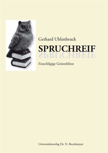 Spruchreif, Gerhard Uhlenbruck