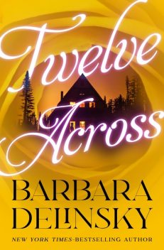 Twelve Across, Barbara Delinsky
