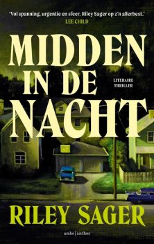 Midden in de nacht, Riley Sager