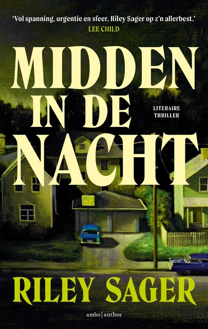 Midden in de nacht, Riley Sager