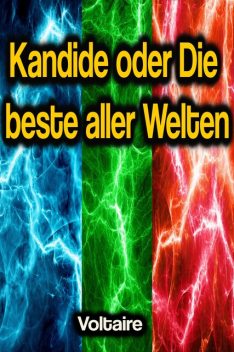 Kandide oder Die beste aller Welten, Voltaire